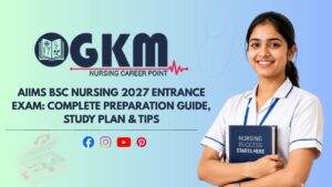 AIIMS BSc Nursing 2027 Entrance Exam