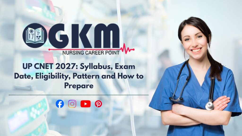 UP Common Nursing Entrance Test 2027